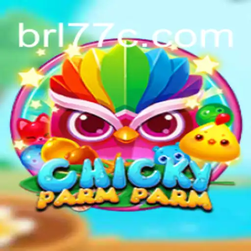 Explorando o Universo do Jogo ChickyParmParm e a Emoção de BRL77